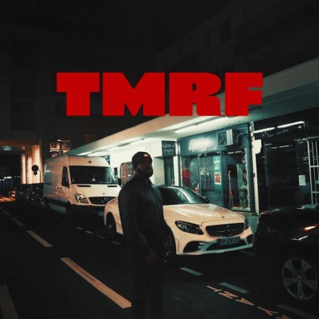 T.M.R.F | Boomplay Music