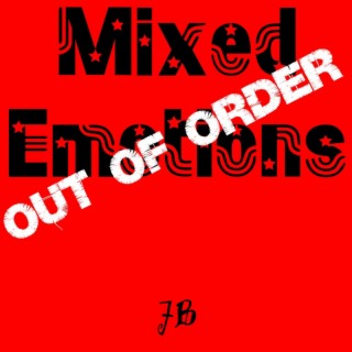 Mixed Emotions (P174 Out Of Order Remix)