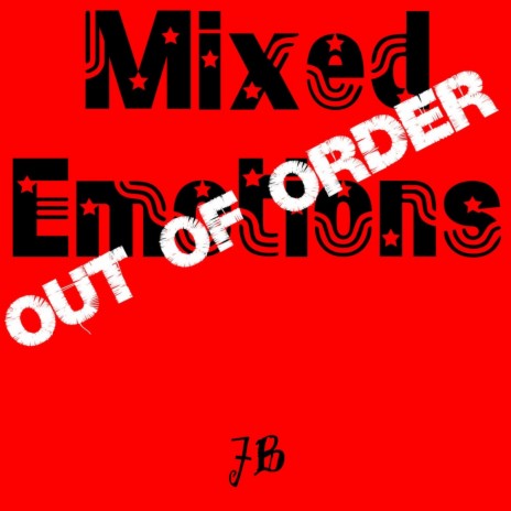 Mixed Emotions (P174 Out Of Order Remix) | Boomplay Music