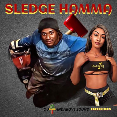 SLEDGE HAMMA | Boomplay Music