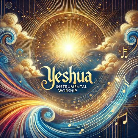 Yeshua | Boomplay Music