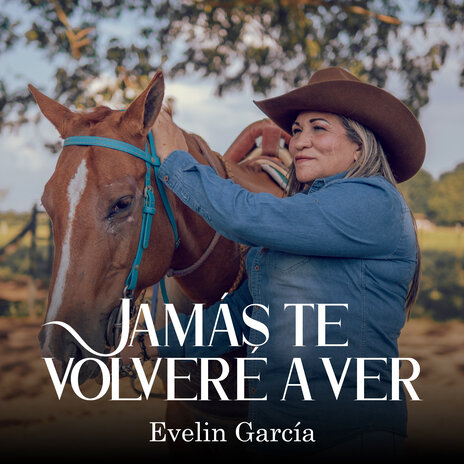 Jamás Te Volveré A Ver | Boomplay Music