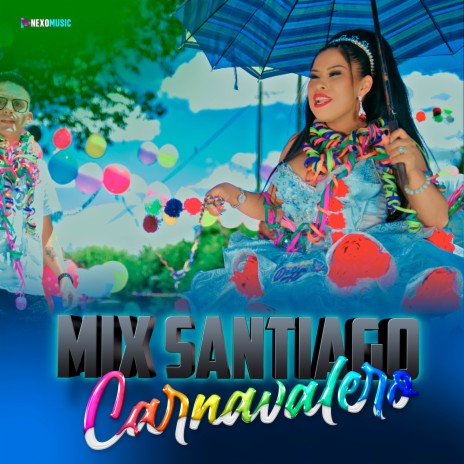 Mix Santiago Canavalero (Remix) | Boomplay Music