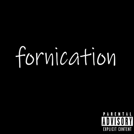 Fornication | Boomplay Music