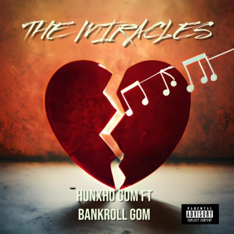 The Miracles ft. Bankroll | Boomplay Music