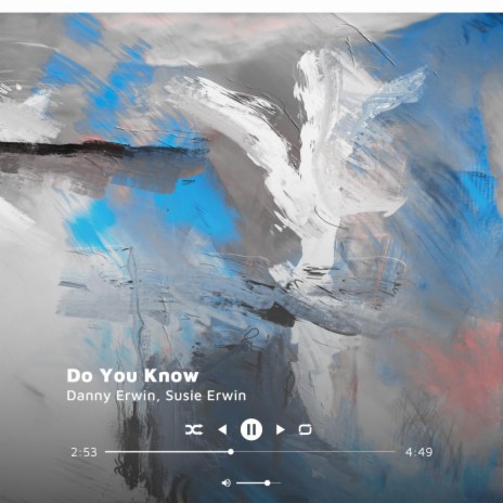 Do You Know ft. Susie Erwin | Boomplay Music