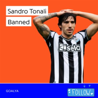 Sandro Tonali Banned | Italian Football Federation