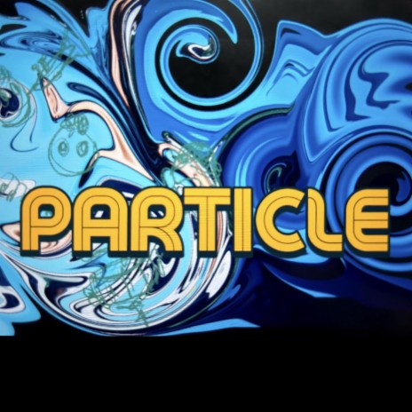 PARTICLE | Boomplay Music