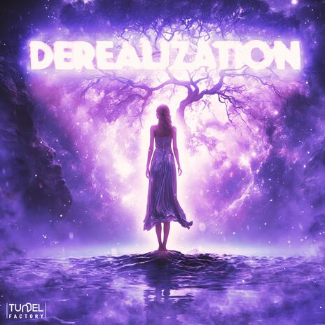 Derealization ft. Tunnel Factory | Boomplay Music