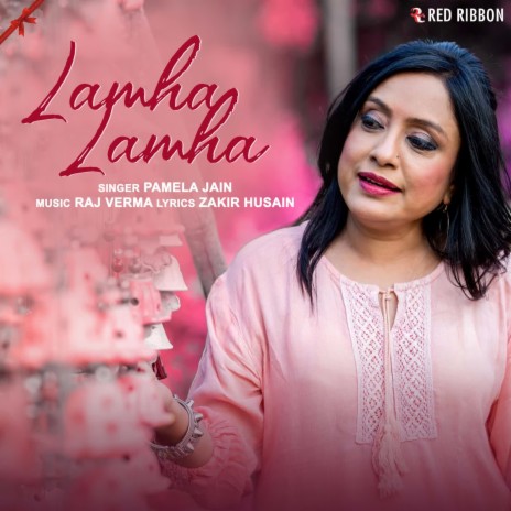 Lamha Lamha | Boomplay Music
