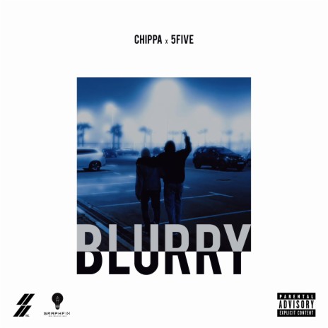 BLURRY ft. 5FIVE | Boomplay Music