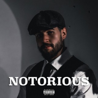 Notorious lyrics | Boomplay Music