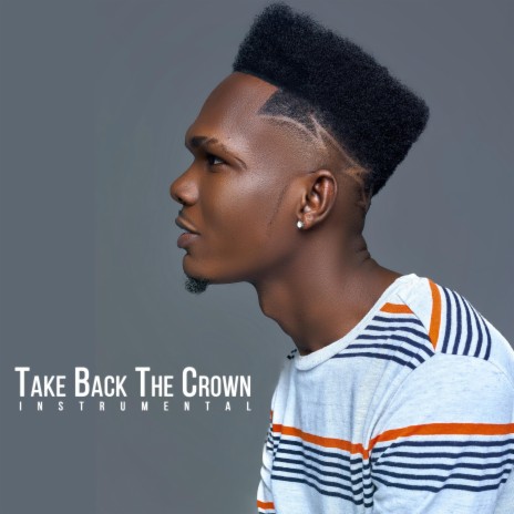 Take Back The Crown Pasteur P Beatz (Instrumental) | Boomplay Music