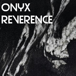 Onyx Reverence