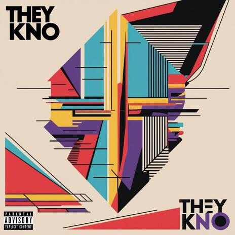 They Kno | Boomplay Music