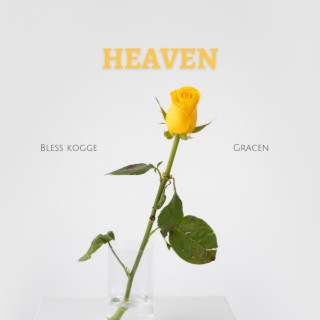 heaven. ft. Gracen lyrics | Boomplay Music