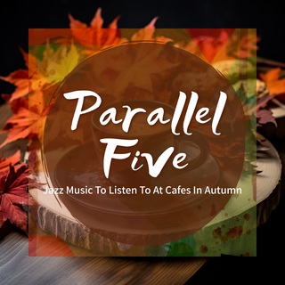 Jazz Music To Listen To At Cafes In Autumn