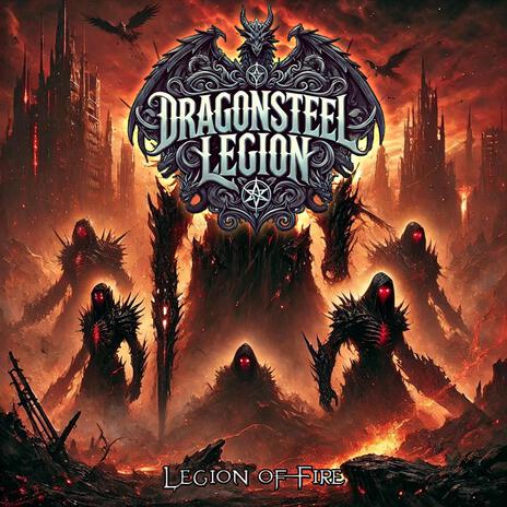 Legion of Fire | Boomplay Music