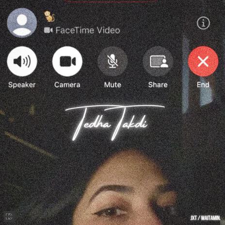 Tedha Takdi ft. WAITAMIN. | Boomplay Music