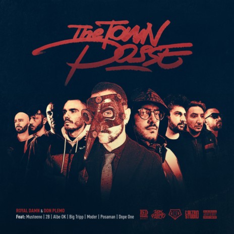 The Town Posse ft. Don Plemo, Musteeno, Mauro 2b, Albe OK & Big Tripp | Boomplay Music