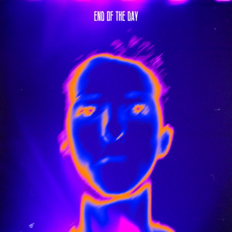End Of The Day ft. OUTRAP | Boomplay Music