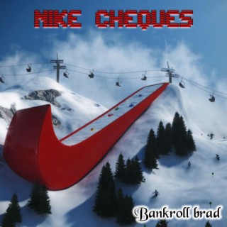 Nike Cheques lyrics | Boomplay Music
