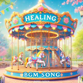 Healing BGM