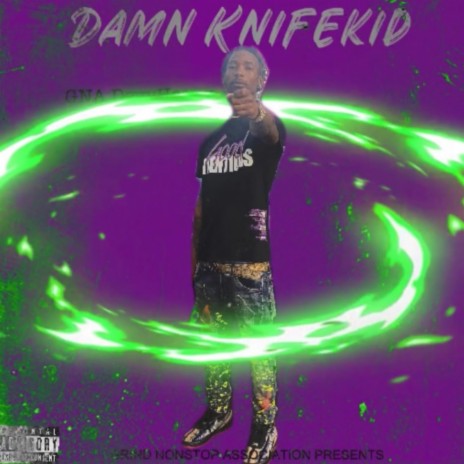 Damn Knifekid | Boomplay Music