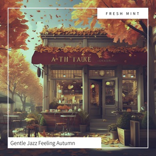 Gentle Jazz Feeling Autumn