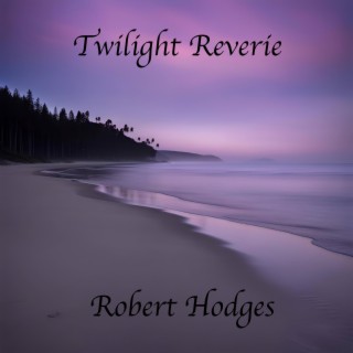 Twilight Reverie