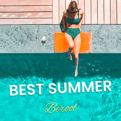 Best Summer | Boomplay Music