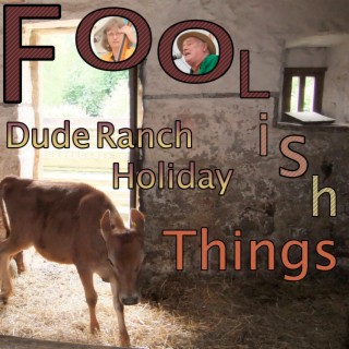 Dude Ranch Holiday