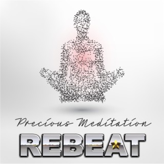 Precious Meditation