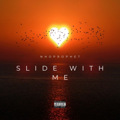 SLIDE WITH ME | Boomplay Music