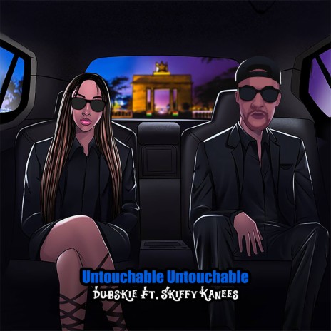 Untouchable Untouchable ft. Skiffy Kanees | Boomplay Music