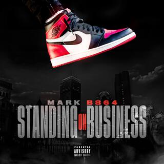 Standing on business