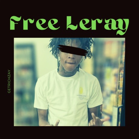 Free Leray | Boomplay Music