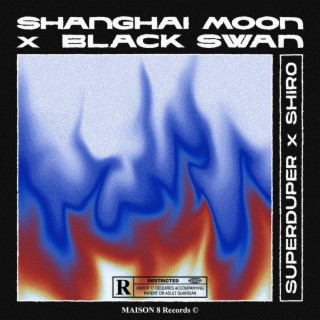 SHANGAÏ MOON x BLACK SWAN