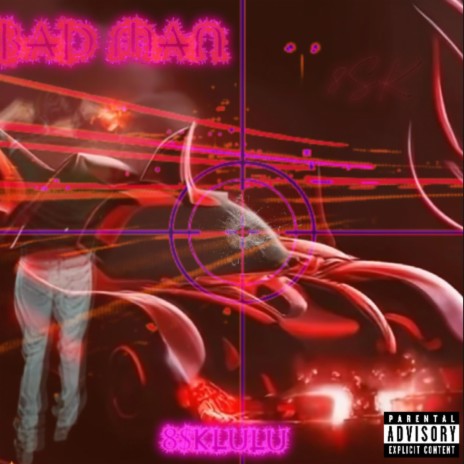 Bad man | Boomplay Music