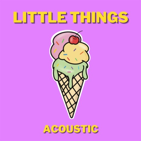 Little Things | Boomplay Music