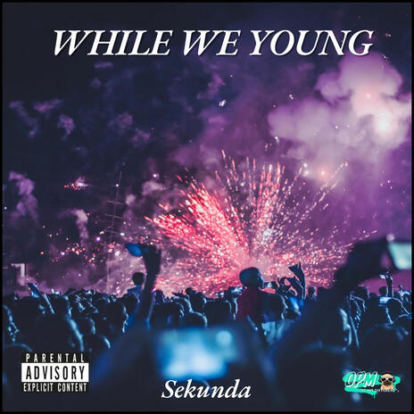 While We Young | Boomplay Music