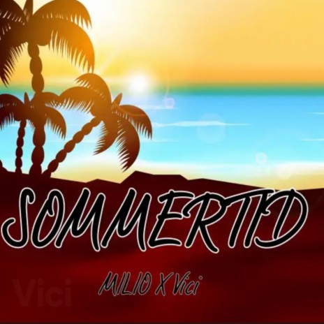 SOMMERTID | Boomplay Music