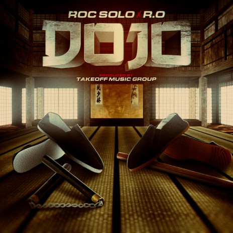 Dojo ft. R.O. | Boomplay Music