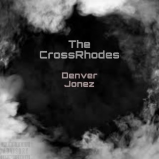 The CrossRhodes