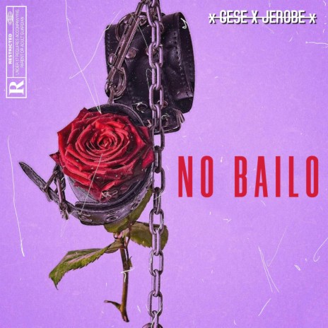 No bailo ft. Jerobe & ELI | Boomplay Music