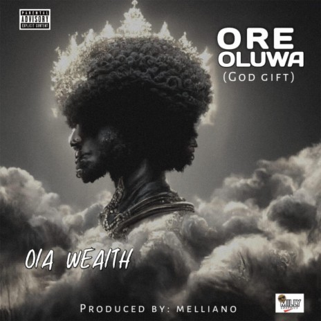 Ore Oluwa (God's gift) | Boomplay Music