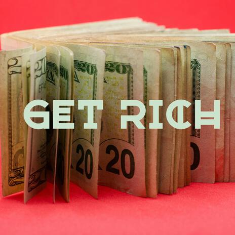 GET RICH ft. Jus.Cash | Boomplay Music