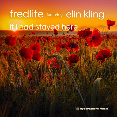If I Had Stayed Here ft. Elin Kling