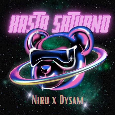 Hasta Saturno ft. DYSAM | Boomplay Music