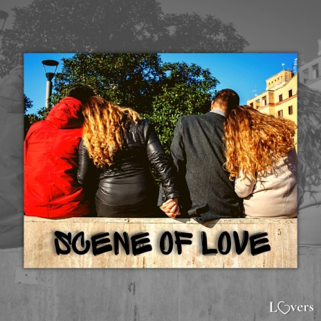 Scene Of Love | Boomplay Music